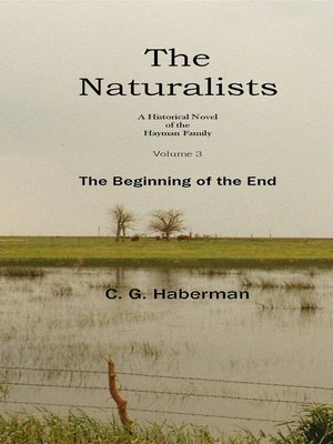 cover image of The Naturalists a Historical Novel of the Hayman Family Volume 3